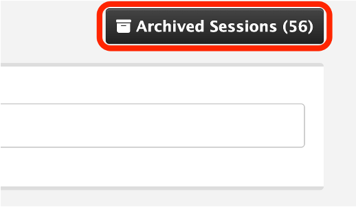 Archived Sessions Button Use.png