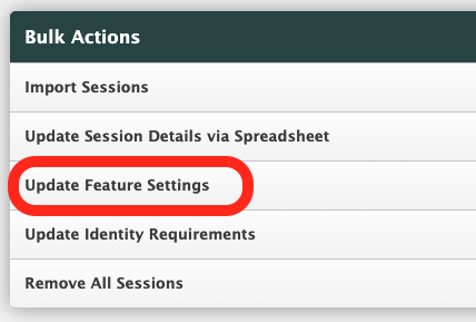 Bulk Update Sessoion Features.png